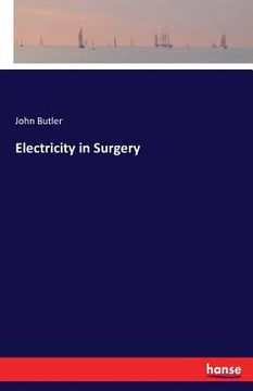 portada Electricity in Surgery (en Inglés)