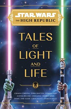 portada Star Wars: The High Republic: Tales of Light and Life (en Inglés)