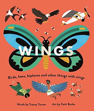 portada Wings: Birds, Bees, Biplanes and Other Things With Wings (Wheels (in English)