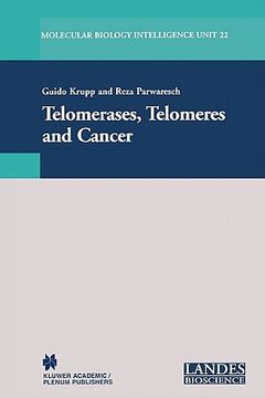 portada telomerases, telomeres and cancer (en Inglés)