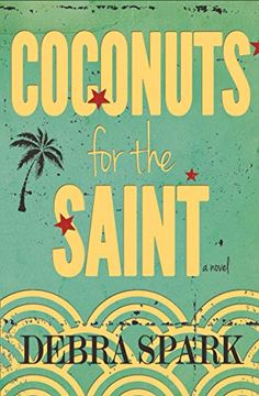 portada Coconuts for the Saint (in English)