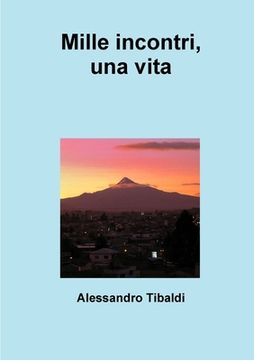portada Mille incontri, una vita (en Italiano)