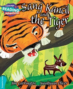 portada Sang Kancil and the Tiger Turquoise Band (Cambridge Reading Adventures) (en Inglés)