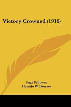 portada victory crowned (1916) (in English)