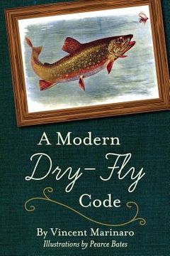 portada A Modern Dry-Fly Code