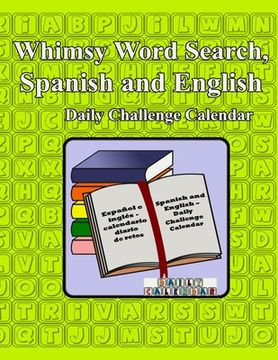 portada Whimsy Word Search, Spanish and English- Daily Challenge Calendar (en Inglés)