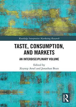 portada Taste, Consumption and Markets: An Interdisciplinary Volume (en Inglés)