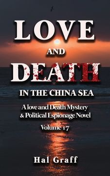 portada Love and Death in the China Sea (en Inglés)
