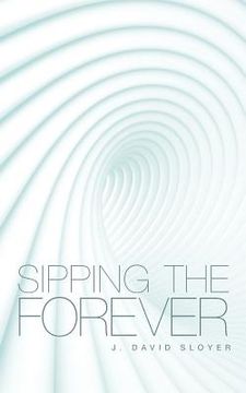 portada sipping the forever (in English)