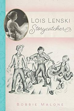 portada Lois Lenski: Storycatcher (The Charles m. Russell Center art and Photography of the American West) (en Inglés)