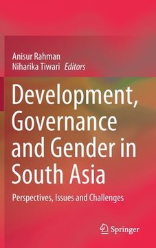 portada Development, Governance and Gender in South Asia: Perspectives, Issues and Challenges