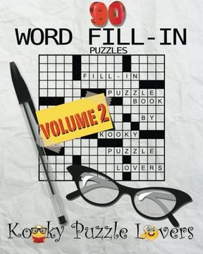 portada Word Fill-In Puzzle Book, 90 Puzzles: Volume 2 (in English)