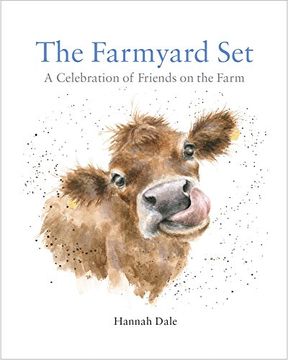 portada The Farmyard Set: A Celebration of Friends on the Farm (en Inglés)