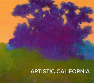 portada Artistic California: Regional art From the Collection of the Fine Arts Museums of san Francisco
