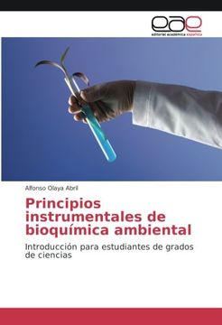 portada Principios instrumentales de bioquímica ambiental: Introducción para estudiantes de grados de ciencias (Spanish Edition)
