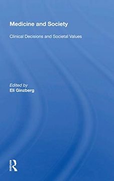 portada Medicine and Society: Clinical Decisions and Societal Values (en Inglés)