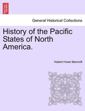 portada history of the pacific states of north america.
