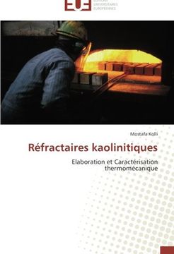 portada Réfractaires kaolinitiques: Elaboration et Caractérisation thermomécanique