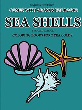 portada Coloring Book for 2 Year Olds (Sea Shells) (en Inglés)