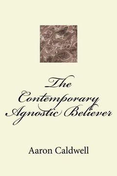 portada The Contemporary Agnostic Believer (Point of View)