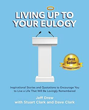 portada Living up to Your Eulogy 