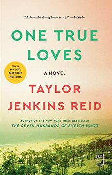 portada One True Loves: A Novel (libro en Inglés)