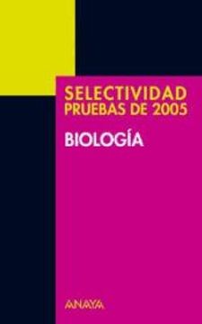 portada Biologia (Selectividad Pruebas 2005)