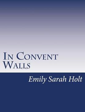 portada In Convent Walls (en Inglés)