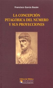 portada La Concepción Pitagórica del Número y sus Proyecciones (in Spanish)