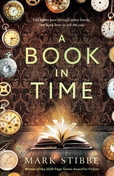 portada A Book in Time: Winner of the 2020 Page Turner Awards (en Inglés)