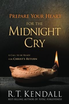 portada Prepare Your Heart for the Midnight Cry: A Call to be Ready for Christ's Return