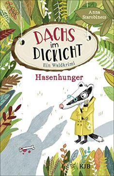 portada Dachs im Dickicht? Hasenhunger: Ein Waldkrimi (in German)