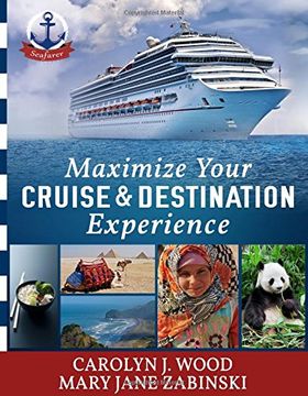 portada Maximize Your Cruise and Destination Experinece
