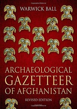 portada Archaeological Gazetteer of Afghanistan: Revised Edition (in English)