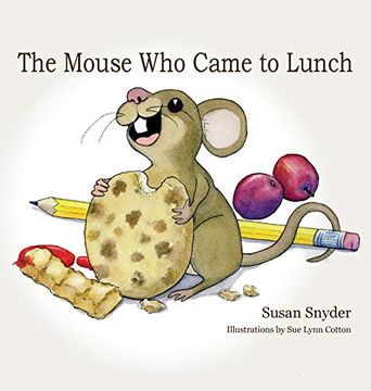 portada The Mouse who Came to Lunch (en Inglés)