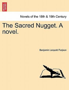 portada the sacred nugget. a novel. (en Inglés)