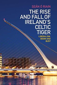 portada The Rise and Fall of Ireland's Celtic Tiger (en Inglés)