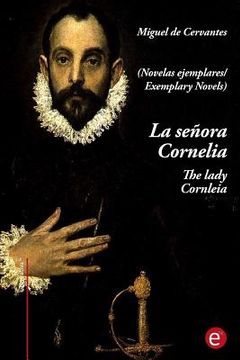 portada La señora Cornelia/The lady Cornelia: (edición bilingüe/bilingual edition)