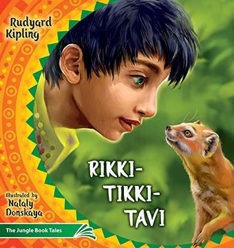 portada Rikki Tikki Tavi: The Jungle Book Tales (4) (Illustrated Children'S Classics Collection) (en Inglés)
