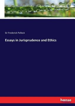 portada Essays in Jurisprudence and Ethics (en Inglés)