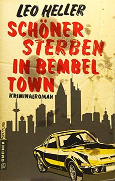 portada Schöner Sterben in Bembeltown: Kriminalroman (Kriminalromane im Gmeiner-Verlag) (Detektiv Jürgen Mcbride) (in German)