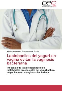 Lactobacilos del Yogurt En Vagina Evitan La Vaginosis Bacteriana