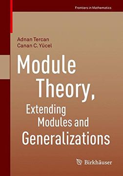 portada Module Theory, Extending Modules and Generalizations (Frontiers in Mathematics) (en Inglés)