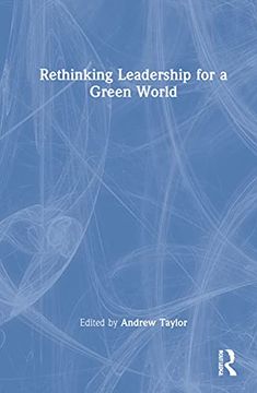 portada Rethinking Leadership for a Green World (en Inglés)