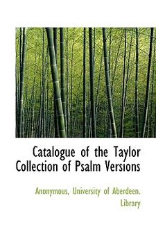 portada catalogue of the taylor collection of psalm versions (in English)