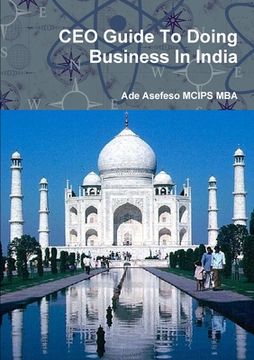 portada CEO Guide To Doing Business In India