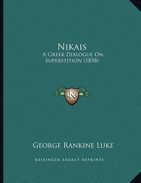 portada nikais: a greek dialogue on superstition (1858)