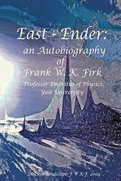 portada East - Ender: an Autobiography of Frank W. K. Firk
