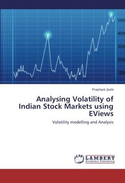 portada Analysing Volatility of Indian Stock Markets Using Eviews