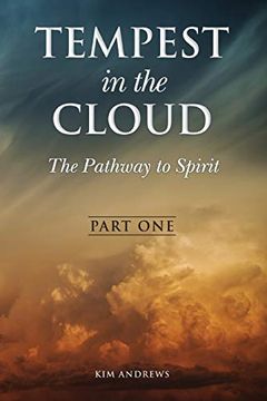portada Tempest in the Cloud: The Pathway to Spirit (en Inglés)